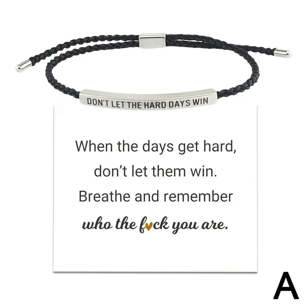 “Don’t Let The Hard Days Win” Motivational Bracelet – Adjustable Inspirational Gift