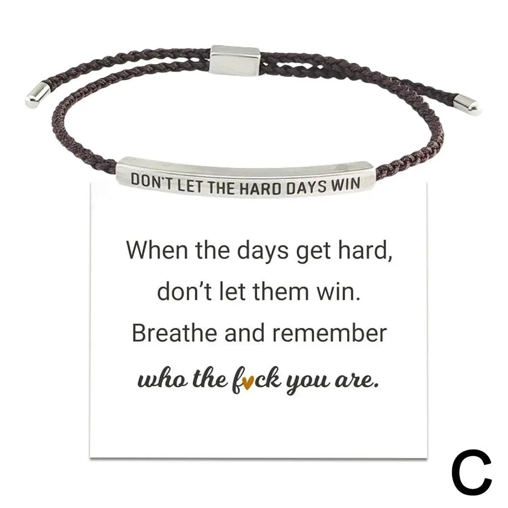 “Don’t Let The Hard Days Win” Motivational Bracelet – Adjustable Inspirational Gift